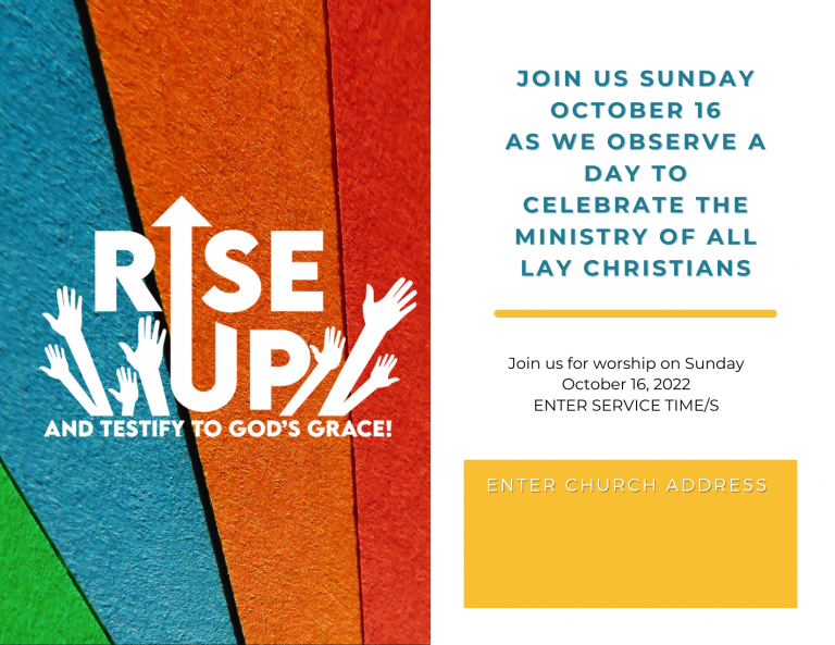 Laity Sunday Rise Up and Testify to God’s Grace! United Methodist